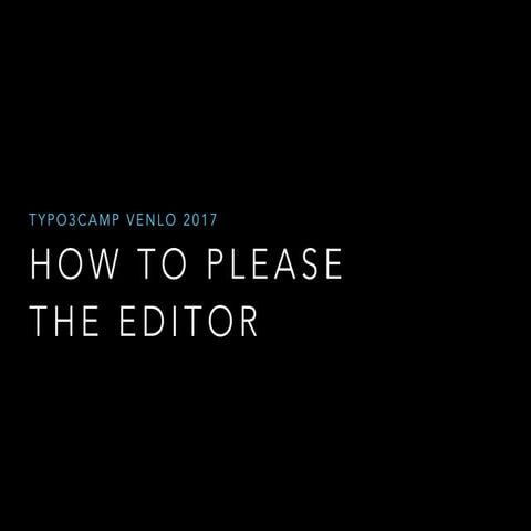 How to please the editor