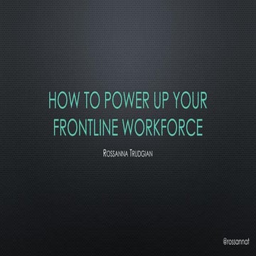 How to power up your frontline workforce 