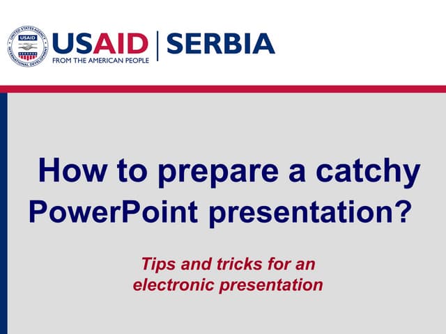 How to prepare a catchy power point presentation?