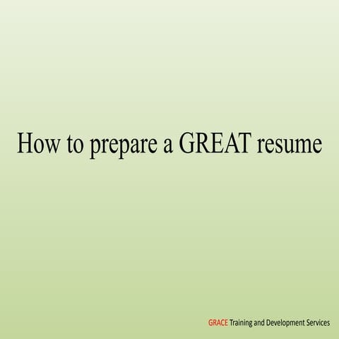 How to prepare a great resume