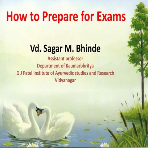 How to prepare for exams (specially for Ayurvedic students)