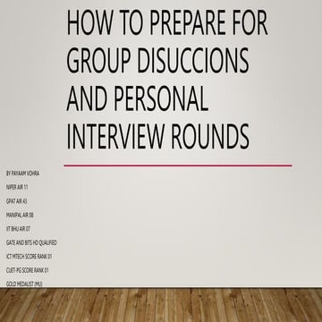 HOW TO PREPARE FOR GROUP DISUCCIONS AND PERSONAL INTERVIEW ROUNDS.JOB AND COM...