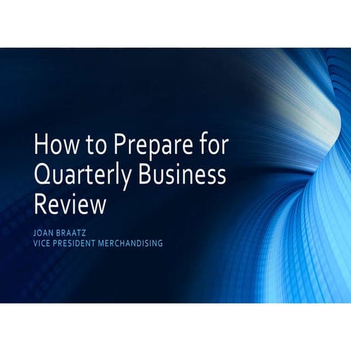 How to Prepare for Quarterly Business Review