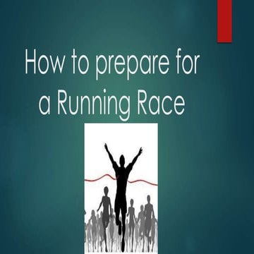 How to Prepare for Running a Race