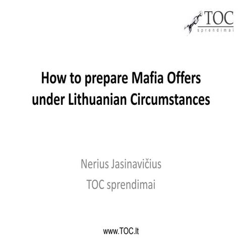 How to prepare mafia offers under lithuanian circumstances (red)
