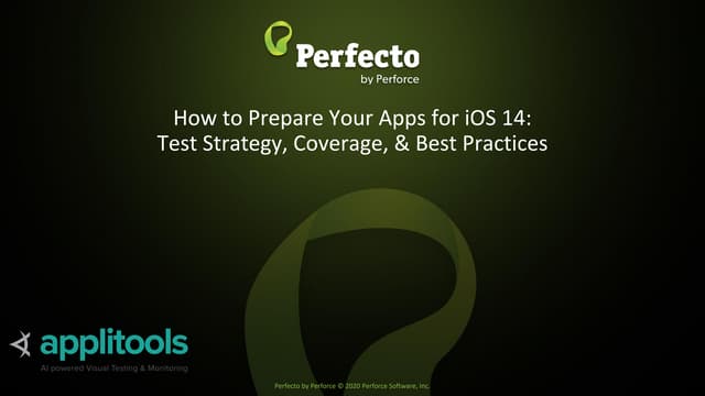 How to Prepare Your Apps for iOS 14 - Test Strategy, Coverage, & Best Practices