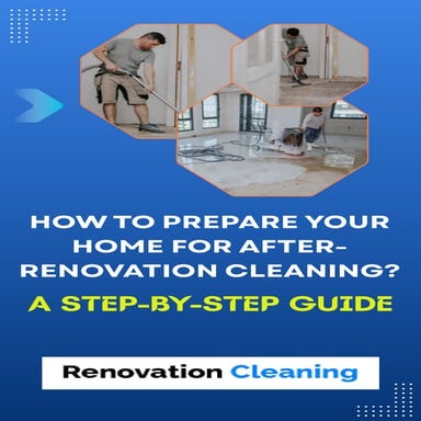 Steps of Deep Cleaning Post Renovation | PDF