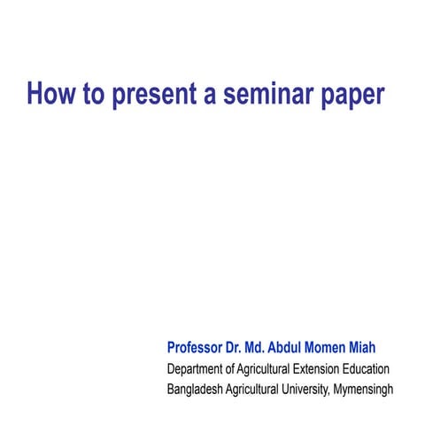 How to present a semianr paper
