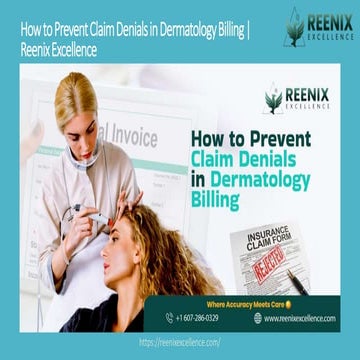 How to Prevent Claim Denials in Dermatology Billing.pdf