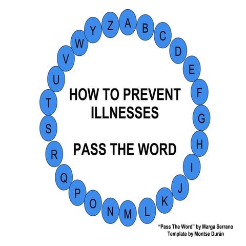 How to prevent illnesses Pass The Word