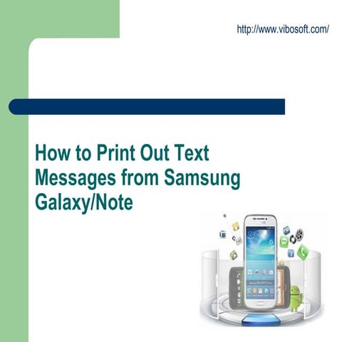 How to print out text messages from samsung galaxy