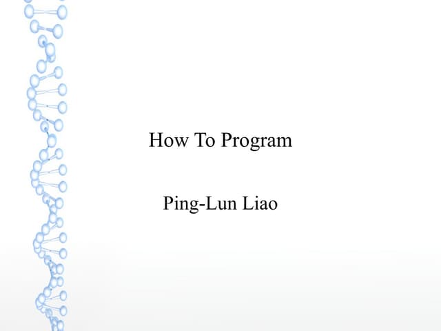 How toprogram