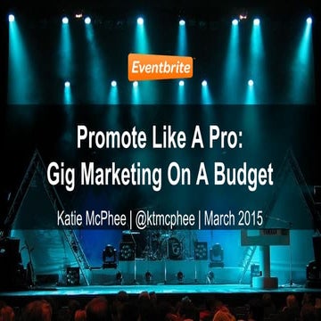 How to promote like a pro   gig marketing on a budget