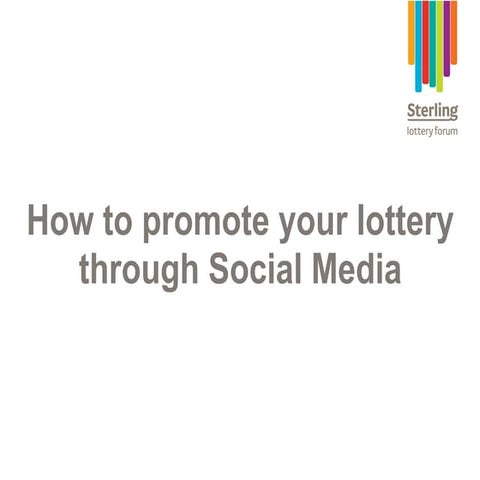 How to promote your lottery through social media