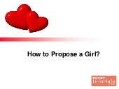 How to propose a girl?