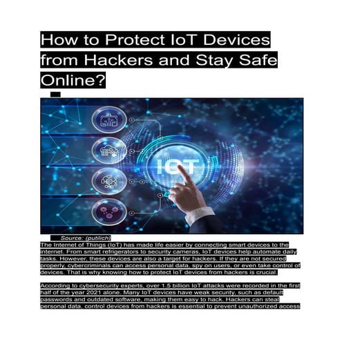 How to Protect IoT Devices from Hackers and Stay Safe Online.pdf
