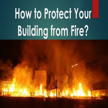 How to protect your building from fire