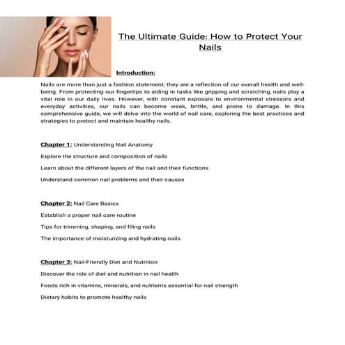 How to Protect Your Nails. The Complete Guide of Improving your Nails.