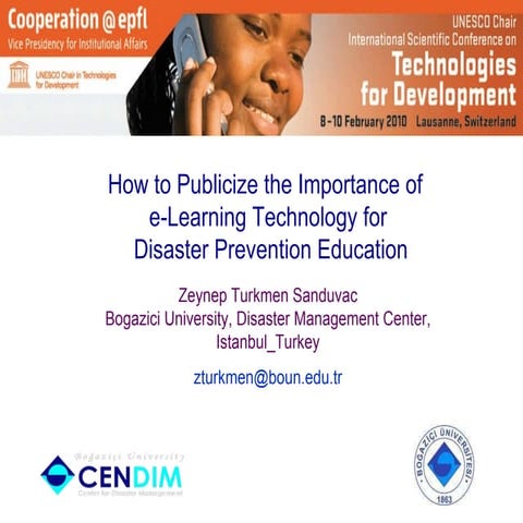 HOW TO PUBLICIZE E LEARNING TECHNOLOGY FOR DISASTER PREVENTION EDUCATION 