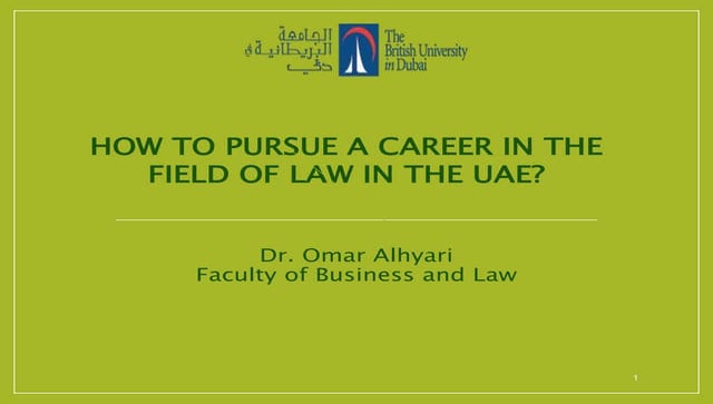 How to pursue a  career in the field of law in the UAE