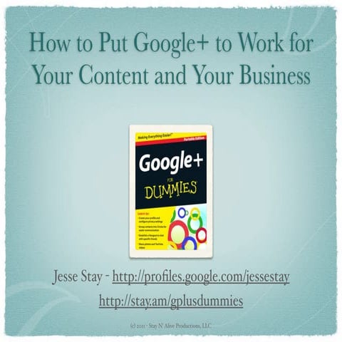 How to put google+ to work for your content and your business