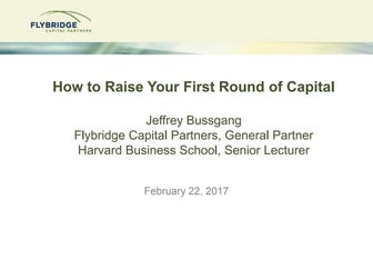 How to raise your first round of capital - February 2017