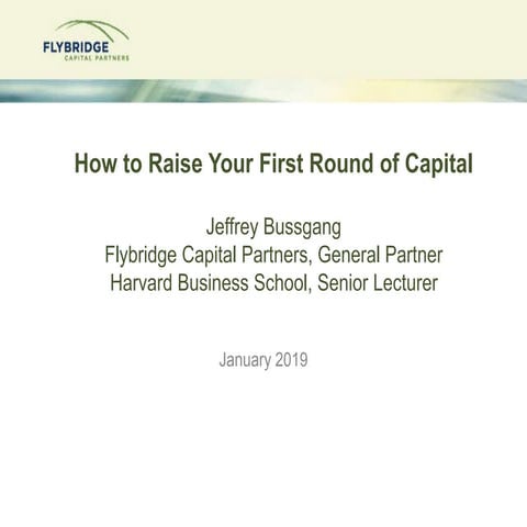 How To Raise Capital - Harvard Business School lecture