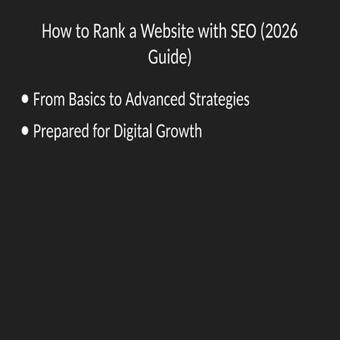 Comprehensive 2026 SEO Guide: From Basics to Advanced Website Ranking ...