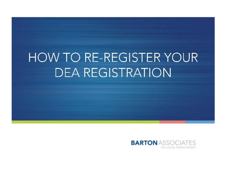 How to ReRegister Your DEA Registration