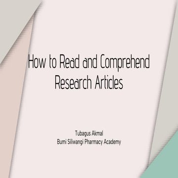 How to Read and Comprehend Scientific Articles