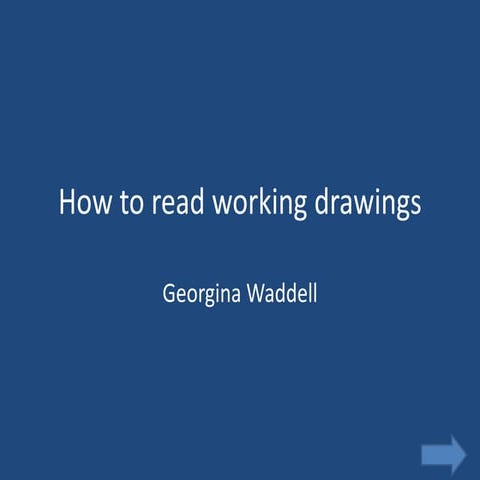 How to read working drawings