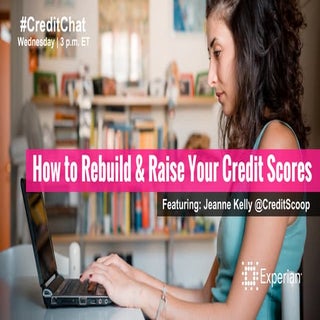 How to Rebuild & Raise Your Credit ...