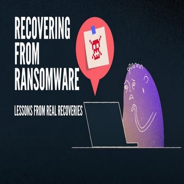 How to recover from ransomware   lessons from real recoveries