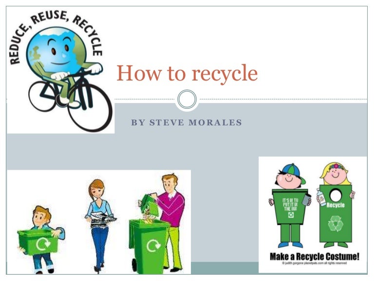 How to recycle 5