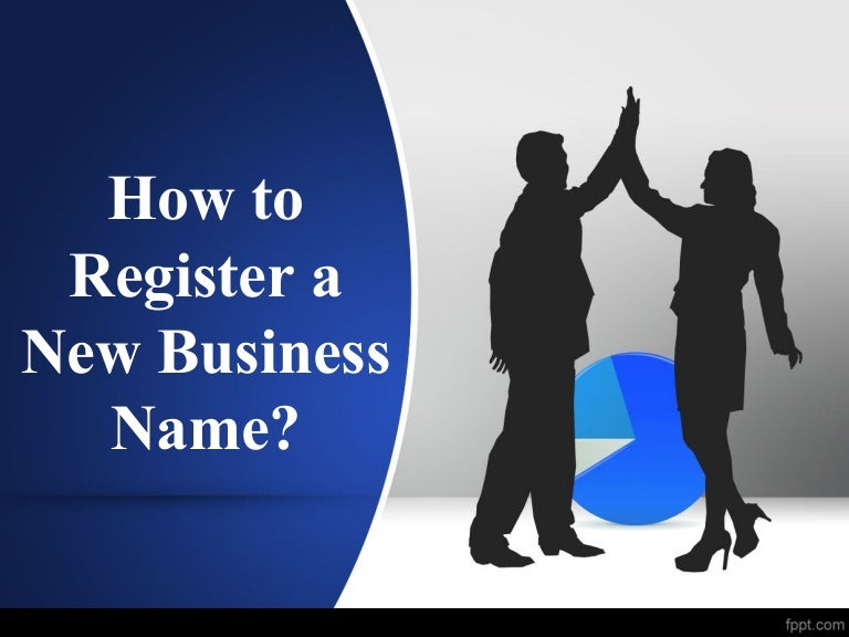 How to Register a New Business Name?