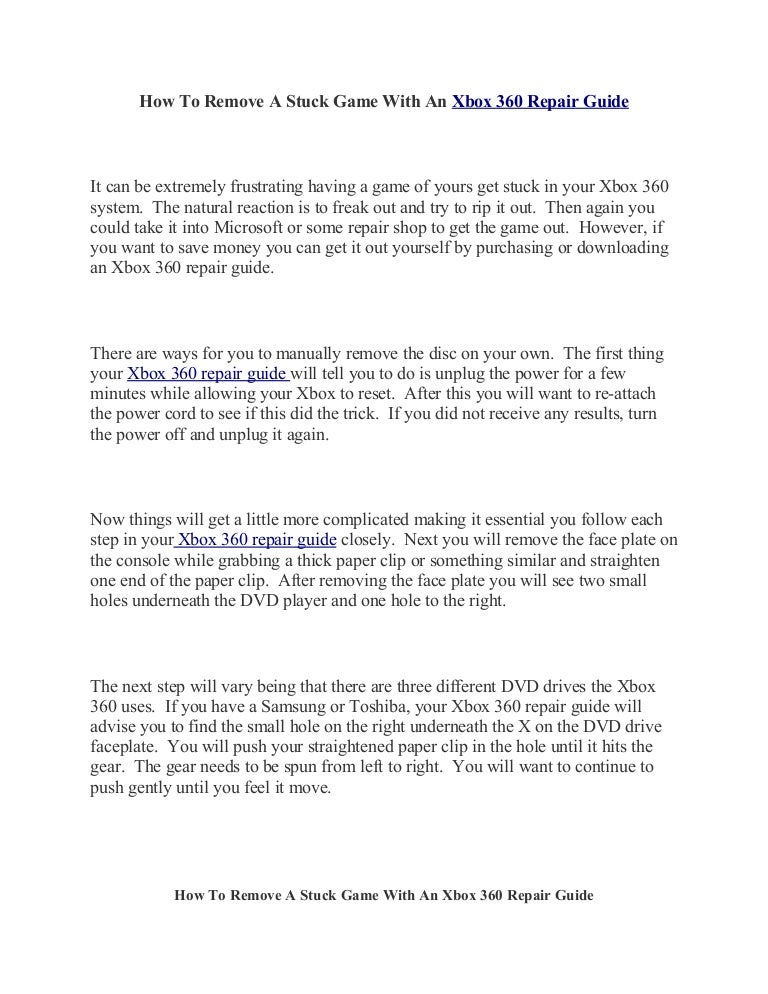 How To Remove A Stuck Game With An Xbox 360 Repair Guide