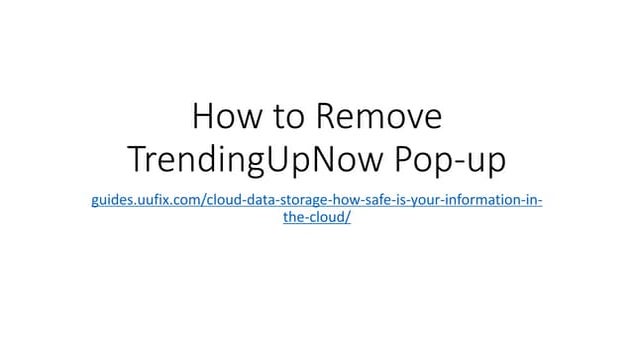How to remove trending upnow pop up