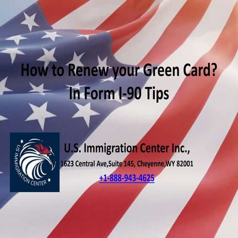 How to renew your green card | PPT