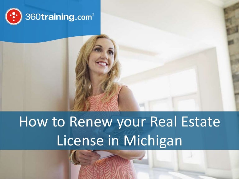 How to renew your real estate license in michigan