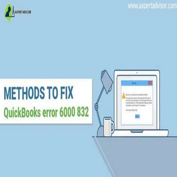 How to Resolve QuickBooks Premier Error 6000, 832.pptx