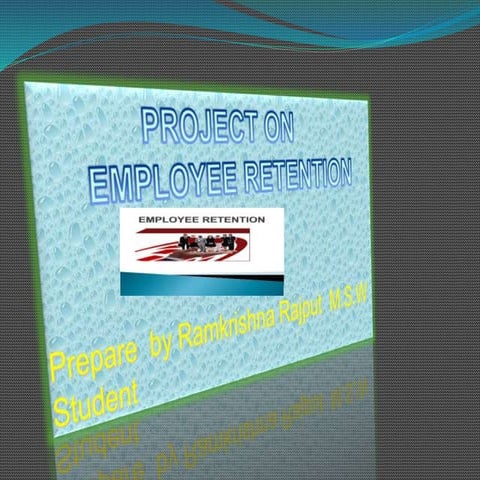 How to retain employees at working place