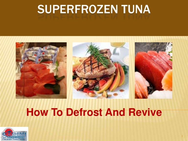 How To Revive Super Frozen Tuna