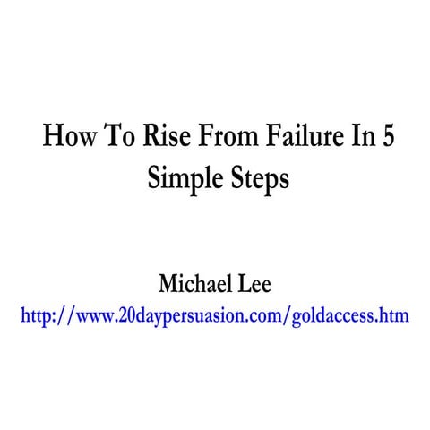 How To Rise From Failure In 5 Simple Steps