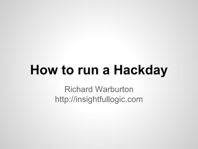 How to run a hackday