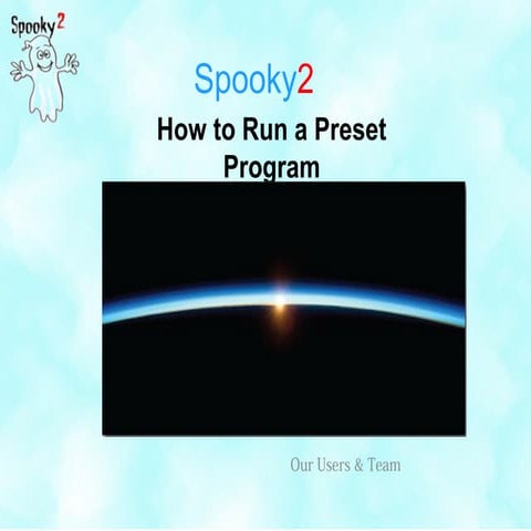 How to Run A Preset Program