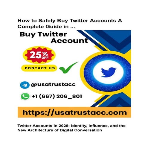 How to Safely Buy Twitter Accounts A Complete Guide in ...pdf