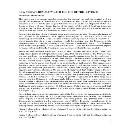 HOW TO SAVE HUMANITY WITH THE END OF THE UNIVERSE   