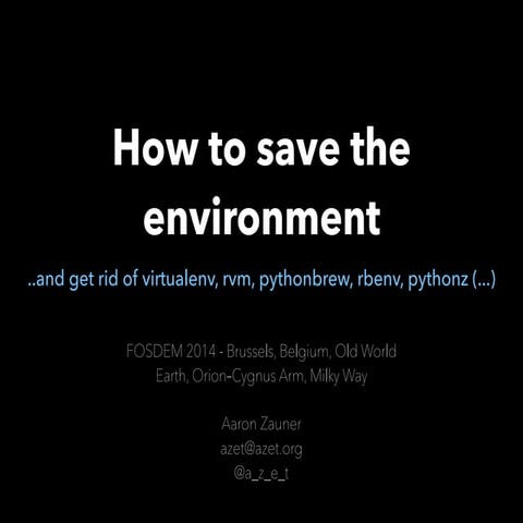 How to save the environment