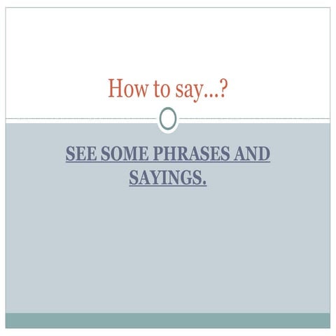 How to say | PPT
