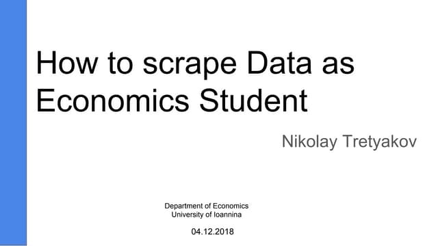 How to scrape data as economics student